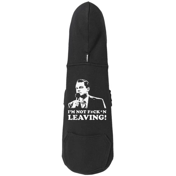 I'm not leaving Doggie 3-End Fleece Hoodie