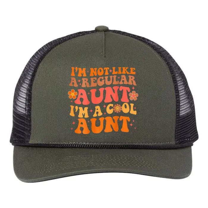 Im Not Like A Regular Aunt Im A Cool Aunt Groovy Aunt To Be Retro Rope Trucker Hat Cap