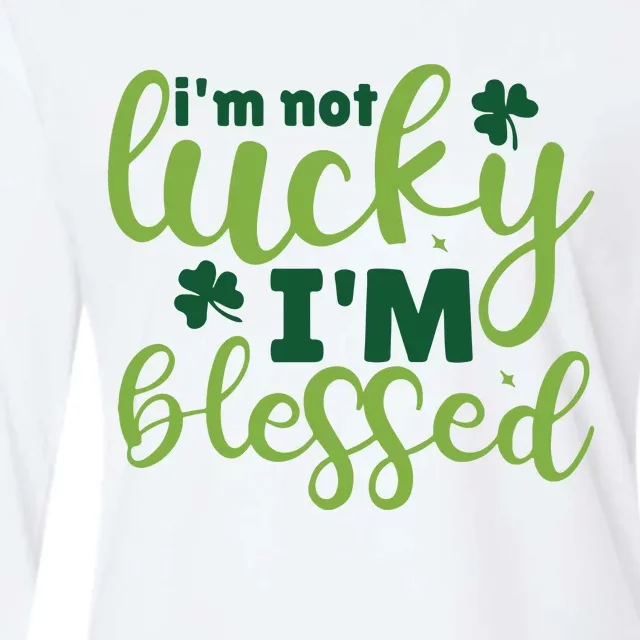 Im Not Lucky Im Blessed St Patrick’S Day Womens Cotton Relaxed Long Sleeve T-Shirt