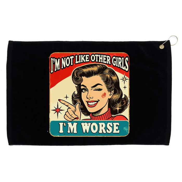 IM Not Like Other IM Worse Grommeted Golf Towel