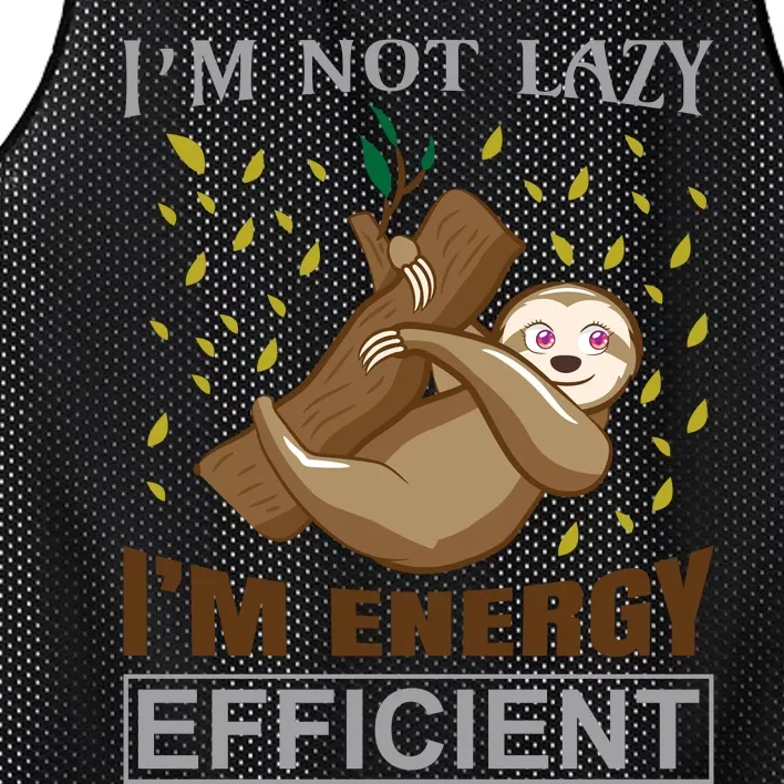 I'm Not Lazy I'm Energy Efficient Mesh Reversible Basketball Jersey Tank