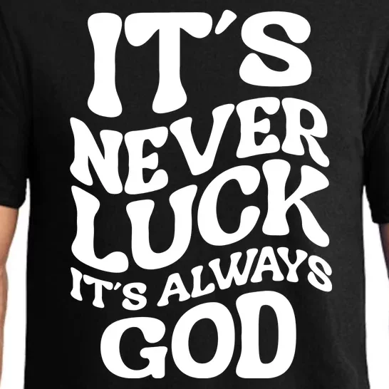 Its Never Luck Its Always God Retro Groovy Pajama Set