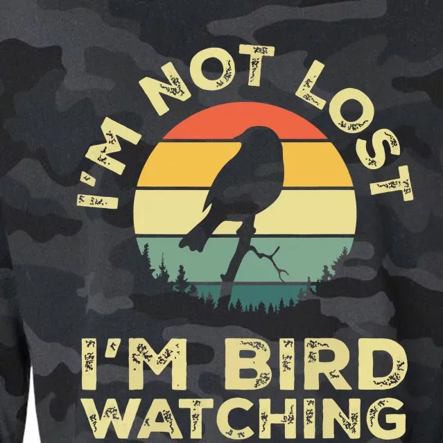 Im Not Lost Im Bird Watching Birdwatching Birds Lover Gift Cropped Pullover Crew