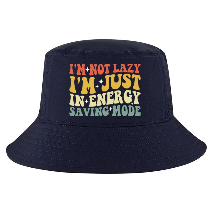 Im Not Lazy Im Just In Energy Saving Mode Cool Comfort Performance Bucket Hat