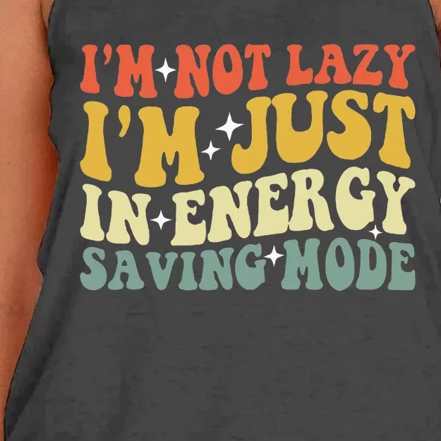 Im Not Lazy Im Just In Energy Saving Mode Groovy Women's Knotted Racerback Tank