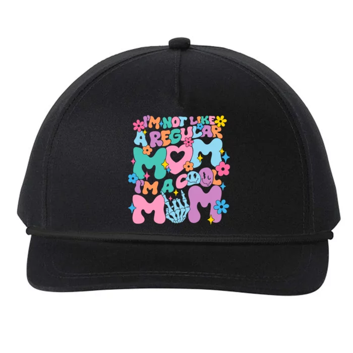 Im Not Like A Regular Mom Im Cool Mom Snapback Five-Panel Rope Hat