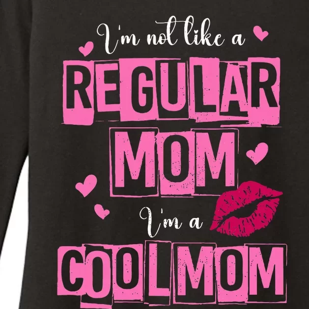 IM Not Like A Regular Mom Womens CVC Long Sleeve Shirt