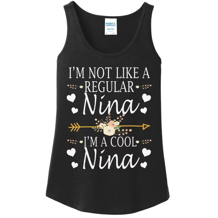 I'm Not Like A Regular Nina I'm A Cool Nina Mother's Day Ladies Essential Tank