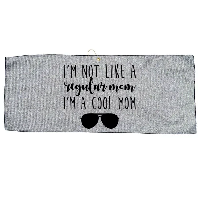 I'm Not Like A Regular Mom I'm A Cool Mom Large Microfiber Waffle Golf Towel