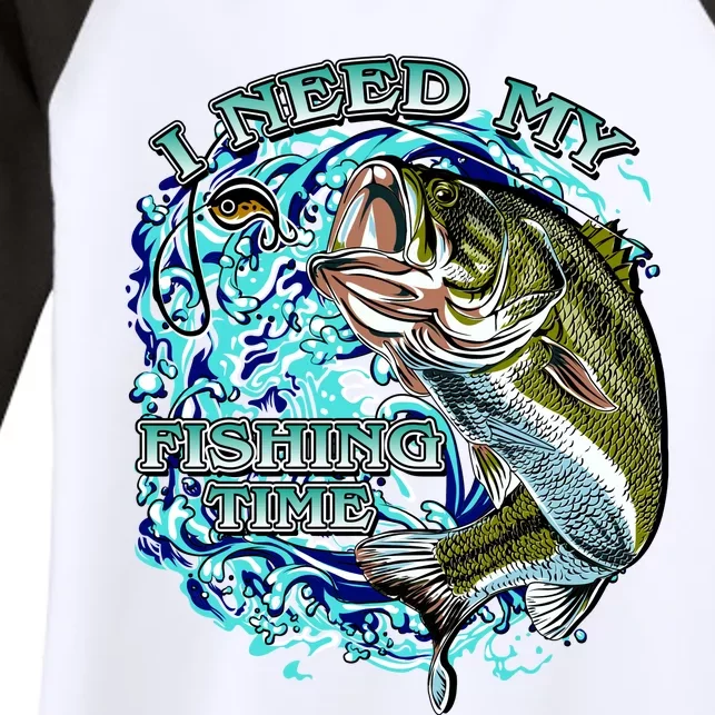 I Need My Fishing Time Women's Tri-Blend 3/4-Sleeve Raglan Shirt