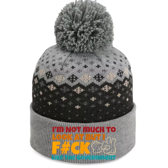 IM Not Much To Look At Vintage Like The Government The Baniff Cuffed Pom Beanie