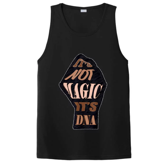 IT'S NOT MAGIC, IT'S DNA Performance Tank