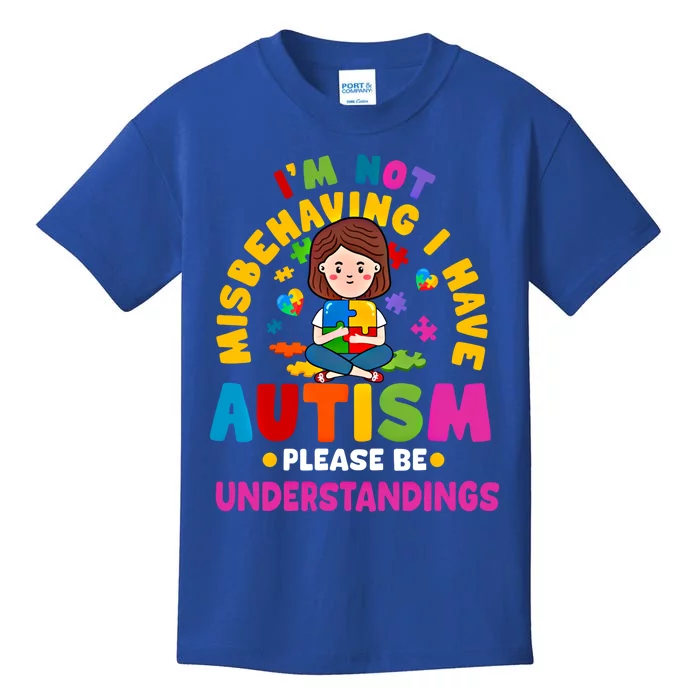 IM Not Misbehaving I Have Autism Awareness Autistic Gift Kids T-Shirt