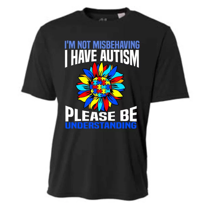 IM Not Misbehaving I Have Autism Awareness Autistic Gift Cooling Performance Crew T-Shirt