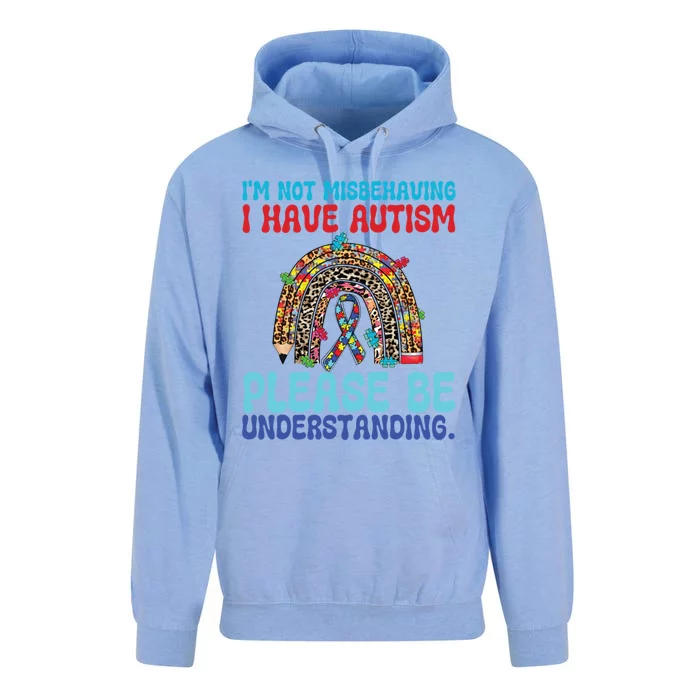 IM Not Misbehaving I Have Autism Please Be Understanding Gift Unisex Surf Hoodie