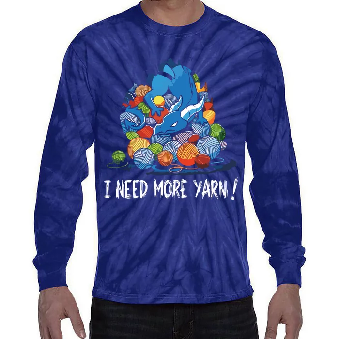 I Need More Yarn Dragon Tie-Dye Long Sleeve Shirt