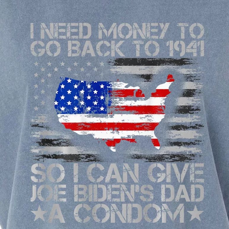 I need money to go back to 1941 Funny Joe Biden Garment-Dyed Women's Muscle Tee