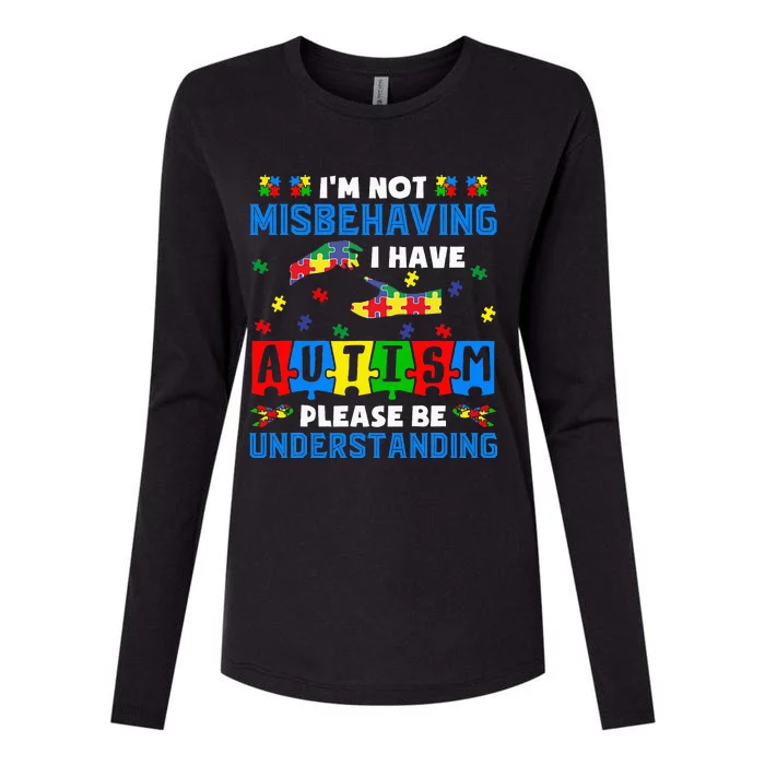 I'm Not Misbehaving I Have Autism Awareness Autistic Womens Cotton Relaxed Long Sleeve T-Shirt