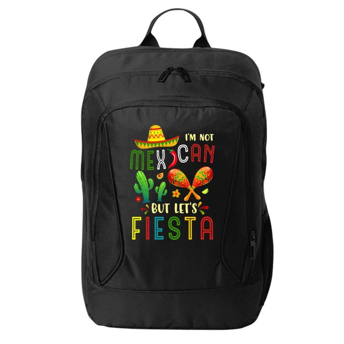 I'm Not Mexican But Let's Party Cinco de Mayo City Backpack