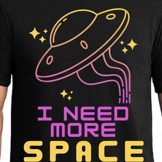 I Need More Space Funny UFO Alien Abduction Roswell Believe Pajama Set