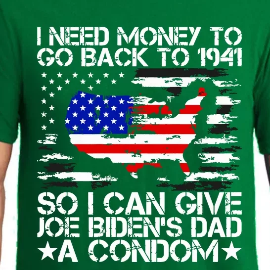 I Need Money To Go Back To 1941 Funny Joe Biden On Back Pajama Set