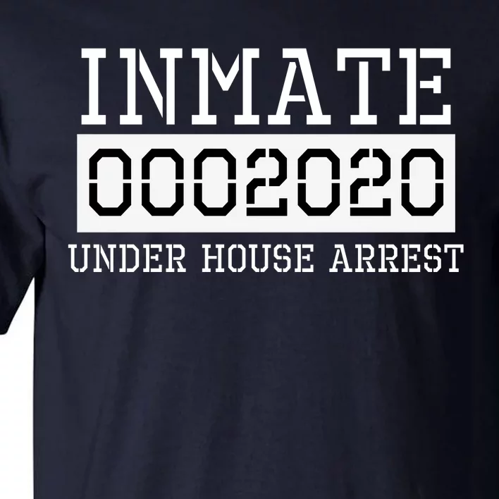 Inmate Under House Arrest Funny Prison Costume Tall T-Shirt