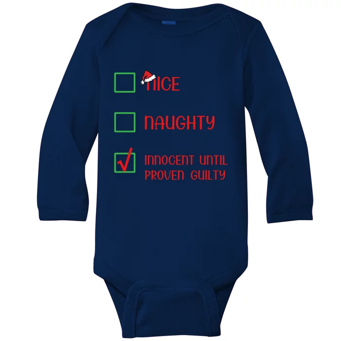 Innocent Naughty Nice Innocent Until Proven Guilty Cute Gift Baby Long Sleeve Bodysuit