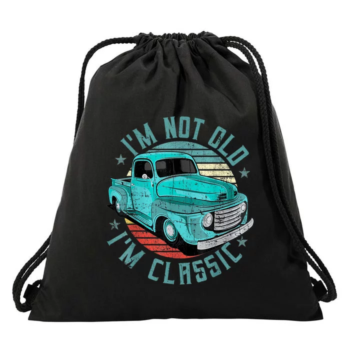 I'm Not Old I'm Classic Funny Retro Cool Car Vintage Drawstring Bag