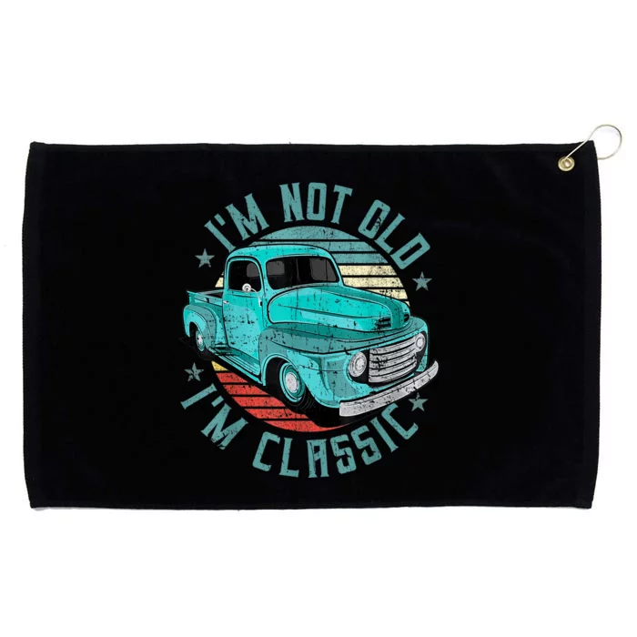 I'm Not Old I'm Classic Funny Retro Cool Car Vintage Grommeted Golf Towel