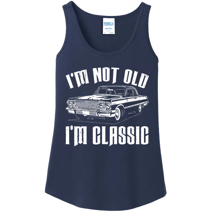 I'm Not Old I'm Classic Ladies Essential Tank