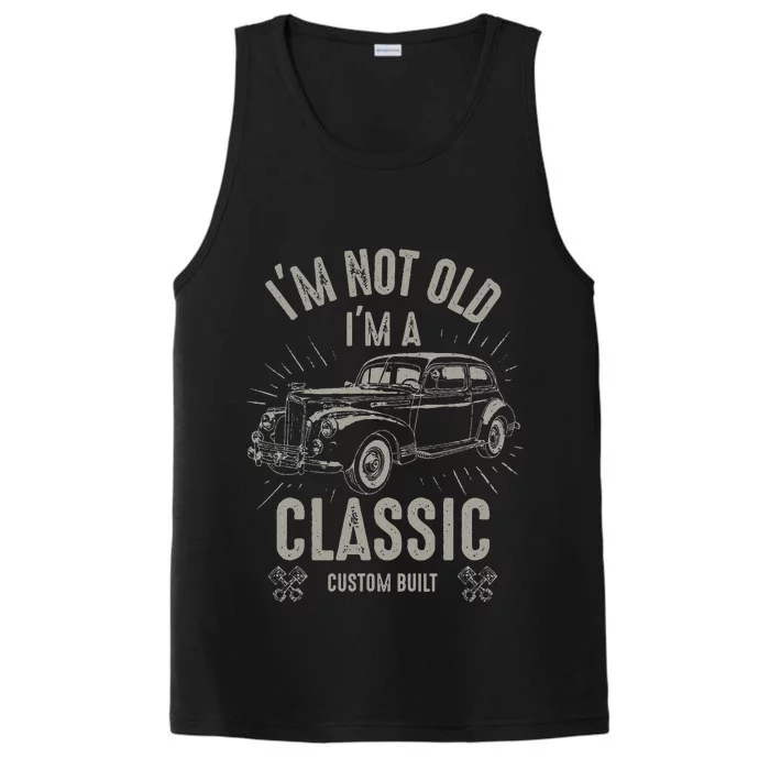 I'm Not Old I'm Classic Funny Car Quote Retro Vintage Car Performance Tank