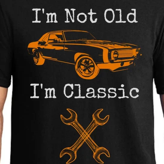 Im Not Old Im Classic Cool Car Graphic Retired Dad Grandpa Cool Gift Pajama Set