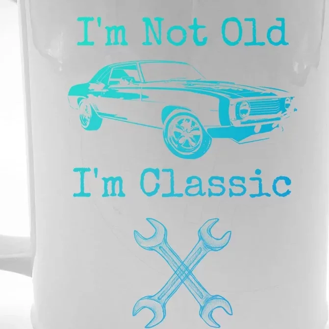 Im Not Old Im Classic Cool Car Graphic Retired Dad Grandpa Cool Gift Front & Back Beer Stein