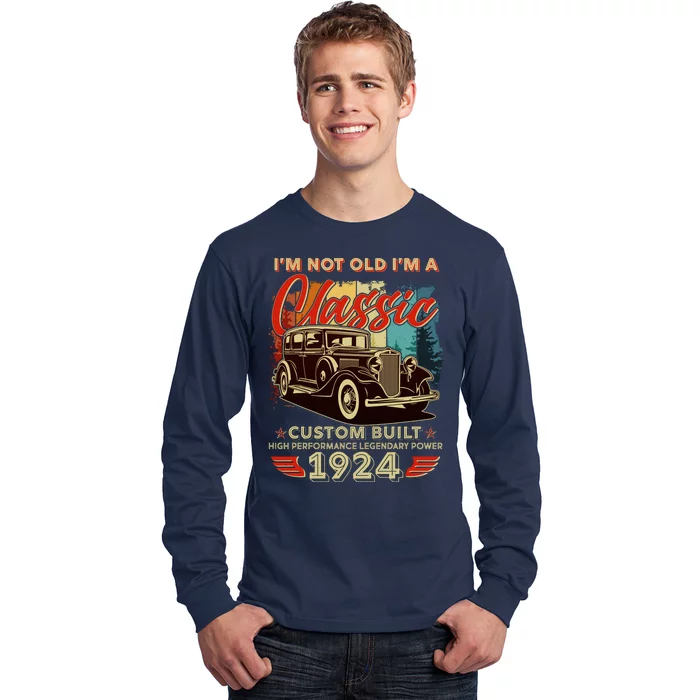 100th Birthday Im Not Old Im A Classic 1924 Custom Built Long Sleeve Shirt