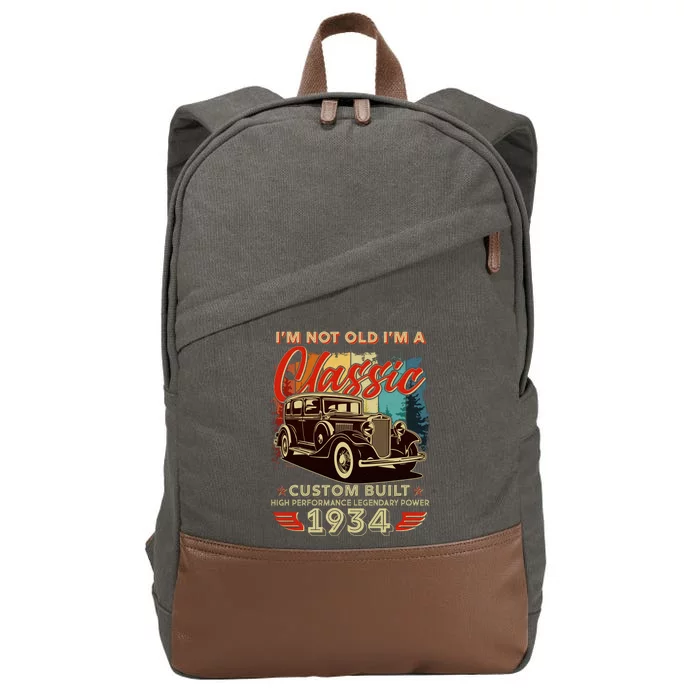 90th Birthday Im Not Old Im A Classic 1934 Custom Built Cotton Canvas Backpack