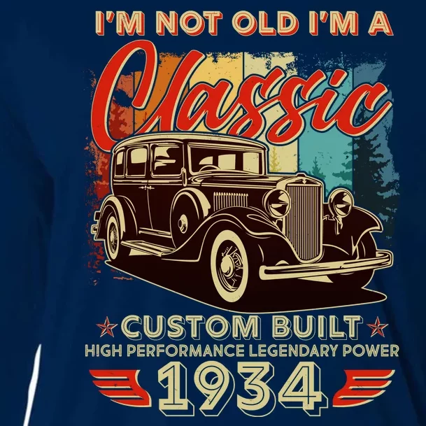 90th Birthday Im Not Old Im A Classic 1934 Custom Built Cooling Performance Long Sleeve Crew