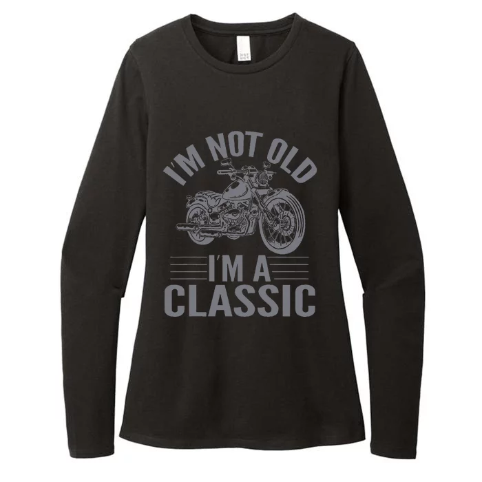 IM Not Old IM Classic Motorcycle Lover Motorcycle Womens CVC Long Sleeve Shirt