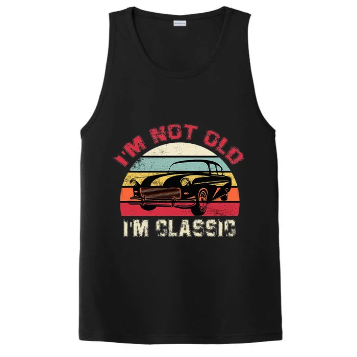 IM Not Old IM Classic Funny Car Quote Retro Vehicle Performance Tank