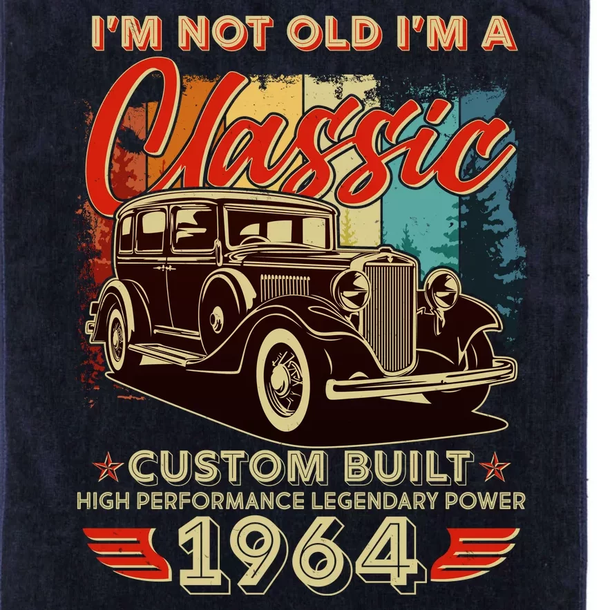 60th Birthday Im Not Old Im A Classic 1964 Custom Built Platinum Collection Golf Towel