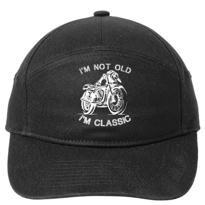 IM Not Old IM Classic Funny Motorcycle Graphic 7-Panel Snapback Hat