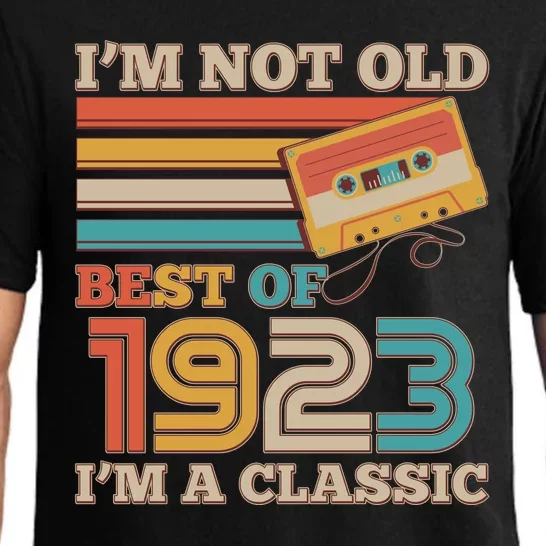 I'm Not Old Best Of 1923 I'm A Classic 100th Birthday Pajama Set