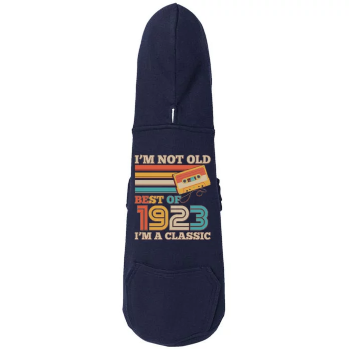 I'm Not Old Best Of 1923 I'm A Classic 100th Birthday Doggie 3-End Fleece Hoodie