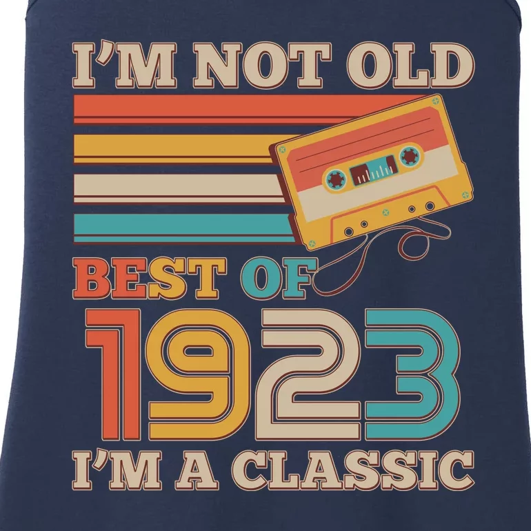 I'm Not Old Best Of 1923 I'm A Classic 100th Birthday Ladies Essential Tank