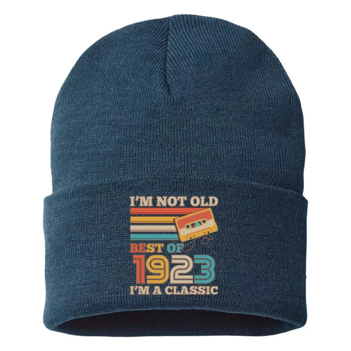 I'm Not Old Best Of 1923 I'm A Classic 100th Birthday Sustainable Knit Beanie