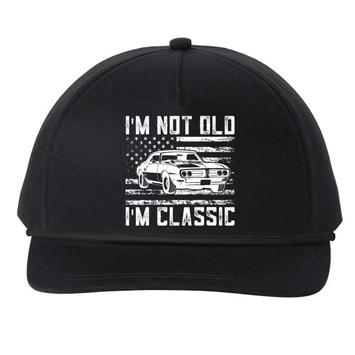 Im Not Old Im Classic Car Vintage Dad Fathers Day Snapback Five-Panel Rope Hat