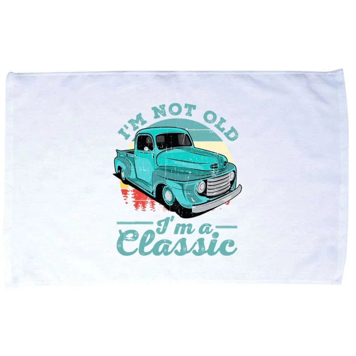 IM Not Old IM Classic Funny Retro Cool Car Vintage Microfiber Hand Towel