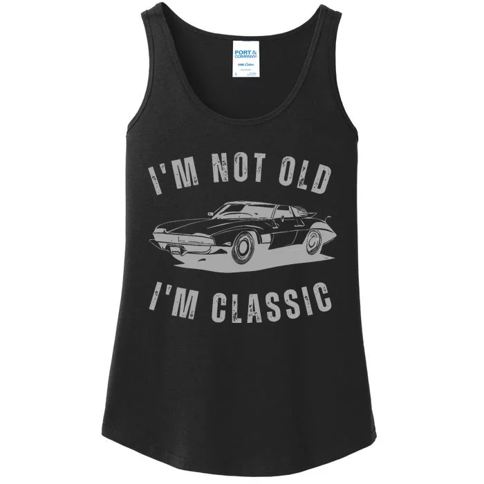 I'm Not Old I'm Classic Funny Car Graphic Ladies Essential Tank