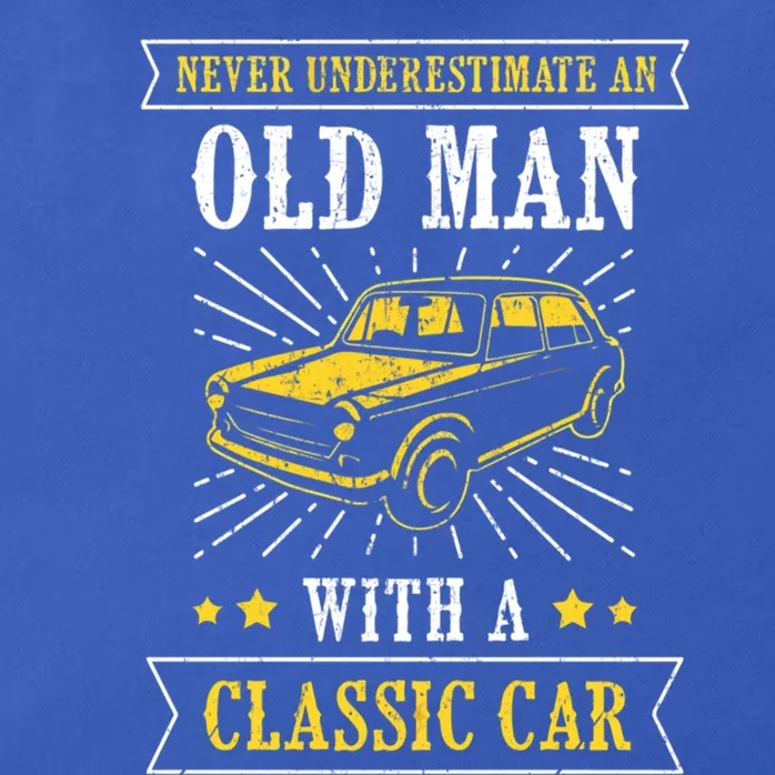 Im Not Old Never Underestimate An Old Classic Car Fan Cool Gift Zip Tote Bag