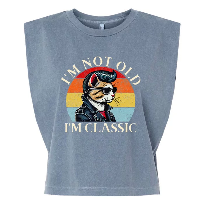 IM Not Old IM Classic Retro Funny Cat Lover Garment-Dyed Women's Muscle Tee