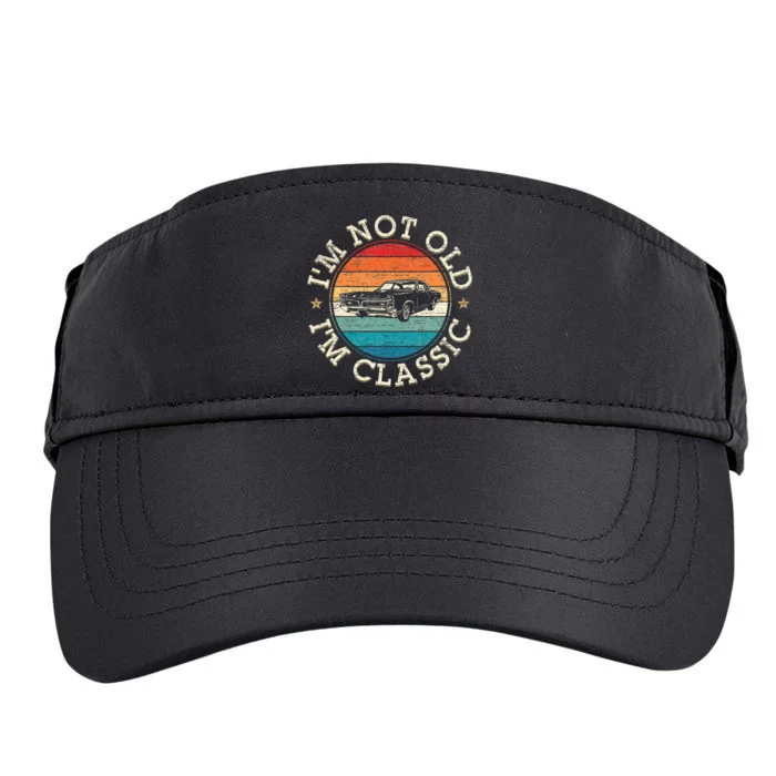 Im Not Old Im Classic Funny Car Christmas Birthday Adult Drive Performance Visor